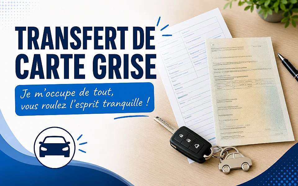 Transfert de carte grise (Autos,Motos,Camions etc...) — photo 1